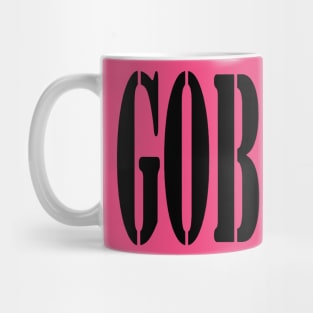 Just Plain Gobby Quote Mug